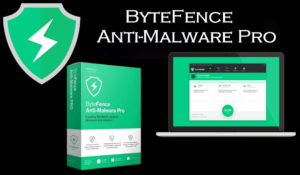 ByteFence Anti-Malware Pro Crack 5.4.1.19 + Latest Version Download